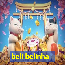 beli belinha